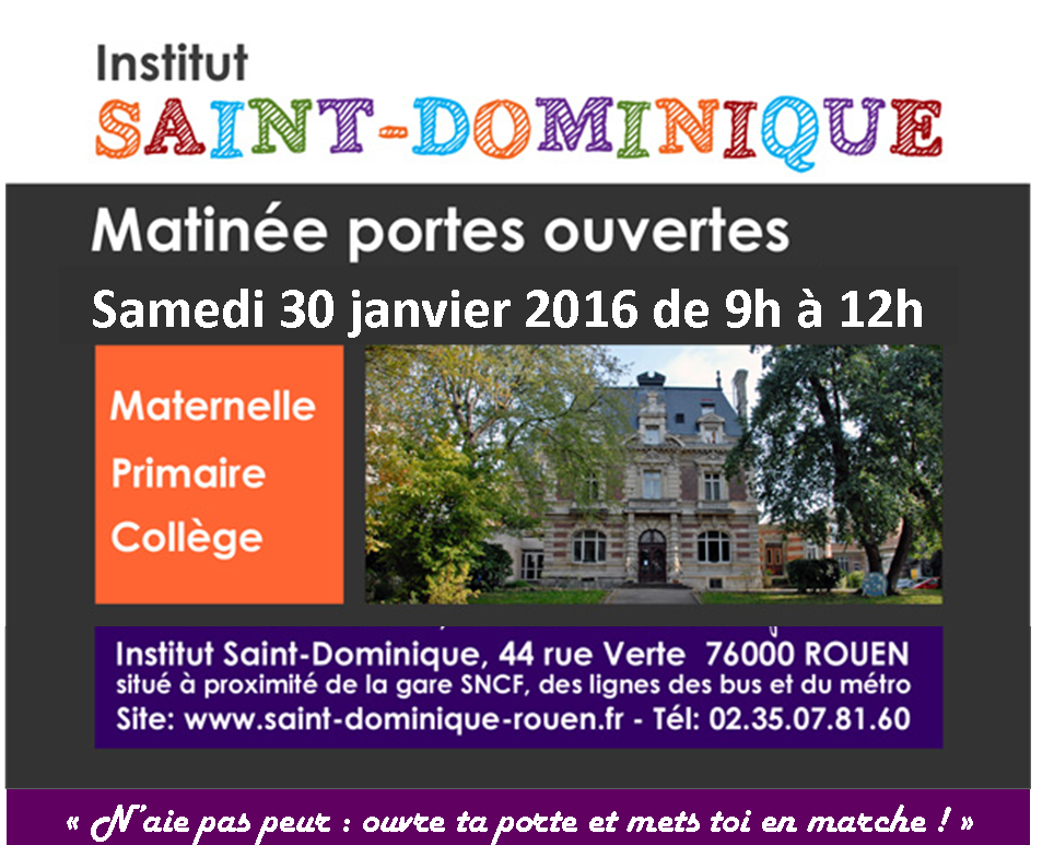 PORTES OUVERTES ST-DOMINIQUE : 30 Janvier 2016 de 9h à 12h