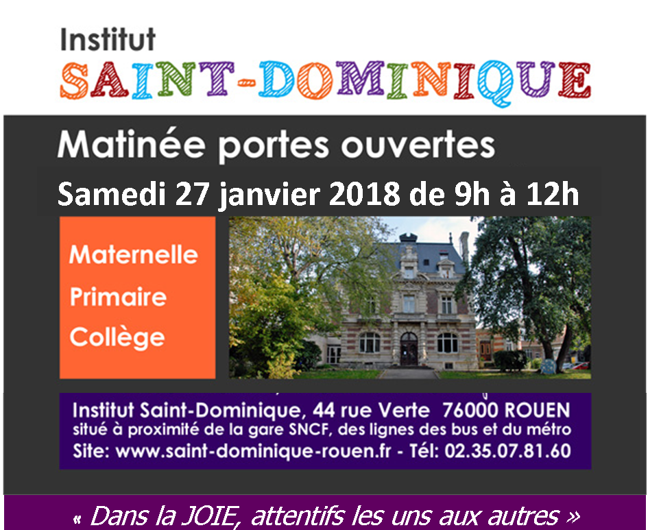 Portes Ouvertes Saint-Dominique – 27 Janvier 2018 – 9h / 12h