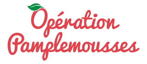 Opération Pamplemousse 2016 !!!