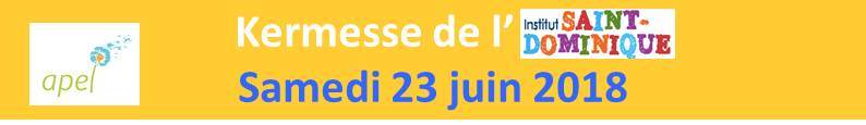 Kermesse de St-Dominique 23 Juin 2018 !!!