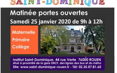 Portes Ouvertes de Saint-Dominique ! 25 Janvier 2020