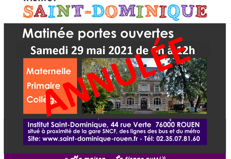 ANNULATION Portes Ouvertes de St-Dominique