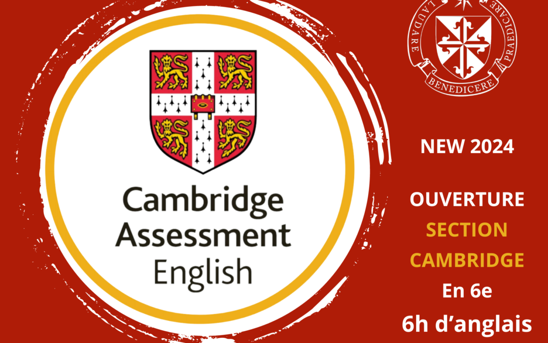Ouverture d&rsquo;une section Cambridge en 6e : 6h d&rsquo;anglais !